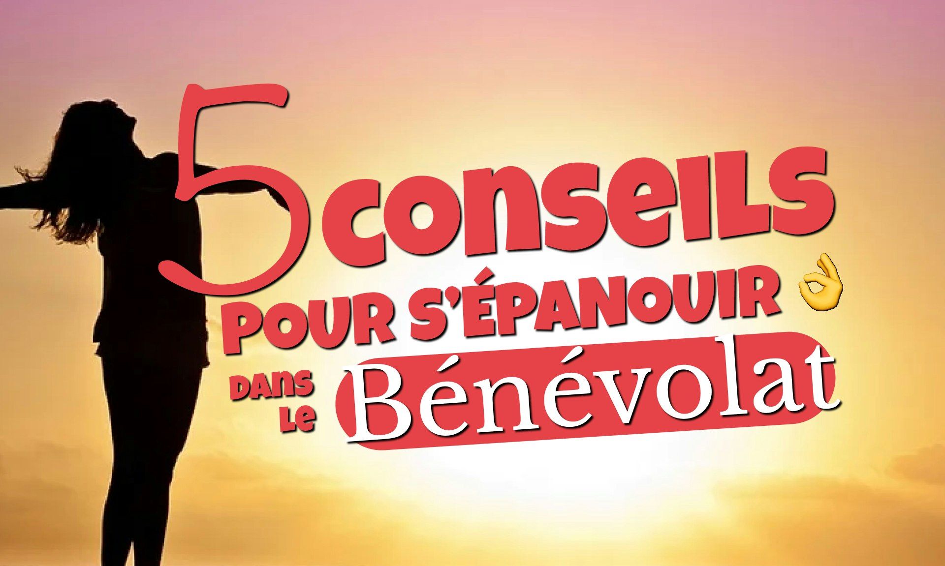 5 conseils pour s'épanouir dans une association