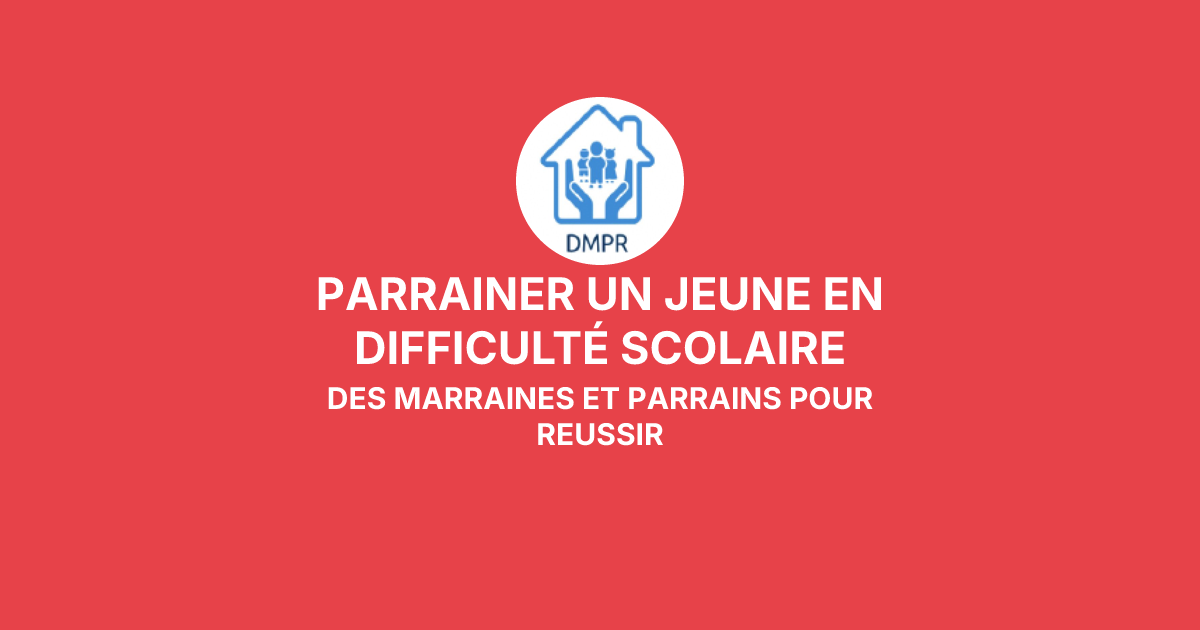 PARRAINER UN JEUNE EN DIFFICULTÉ SCOLAIRE avec DES MARRAINES ET ...